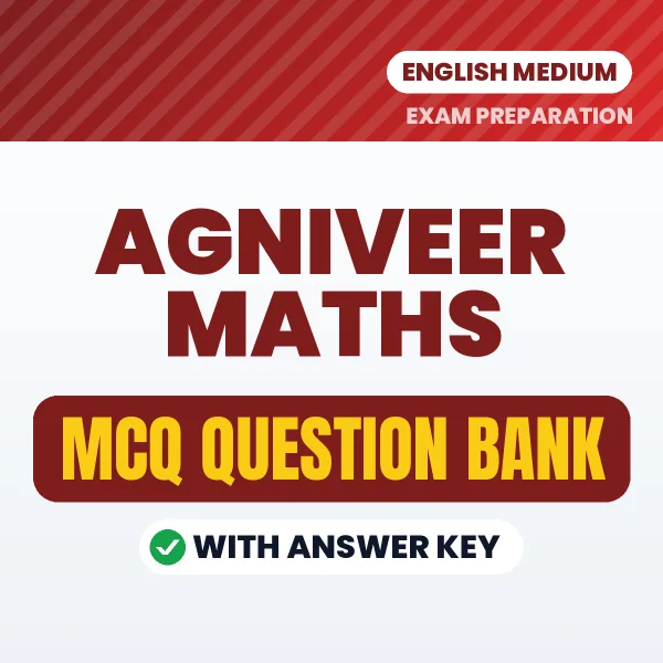 Prepare for Agniveer Maths Exam with Multiple Choice Questions & Answers PDF in English