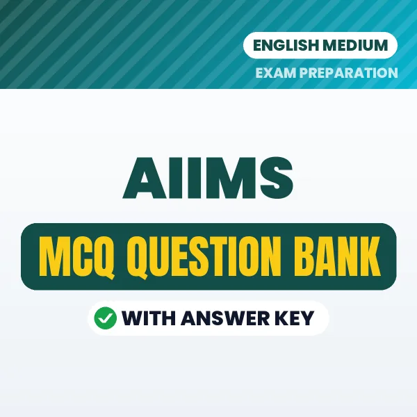 Download AIIMS Exam MCQ PDF in English – Important Objective Questions with Answers