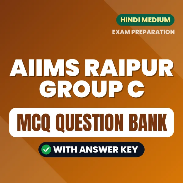 AIIMS Raipur Group C MCQ with Answer Key Book PDF in Hindi – Exam-Oriented Objective Questions for Quick Revision