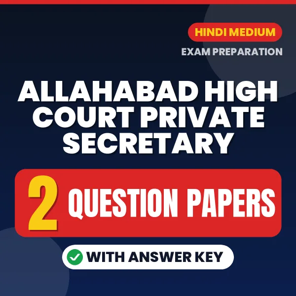 Download 2 Allahabad High Court Private Secretary Question Papers PDF (Hindi) Based on the Latest Exam Pattern