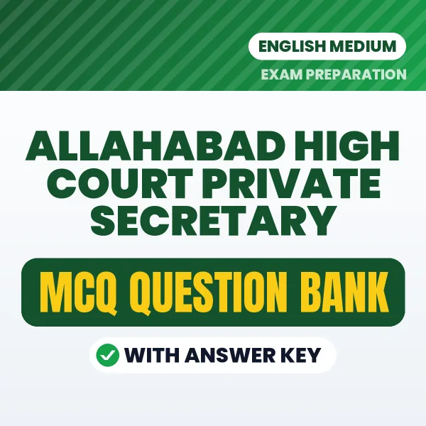 Download Allahabad High Court Private Secretary Exam MCQ PDF in English – Important Objective Questions with Answers