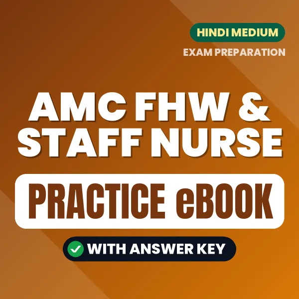 AMC FHW & Staff Nurse Exam Paper 1 eBook PDF in Hindi – Complete Practice Material for Smart Preparation