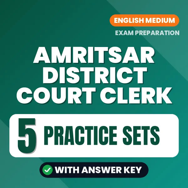 Boost Your Amritsar District Court Clerk Exam Score with 5 Practice Sets with Answer Key in English – PDF eBook