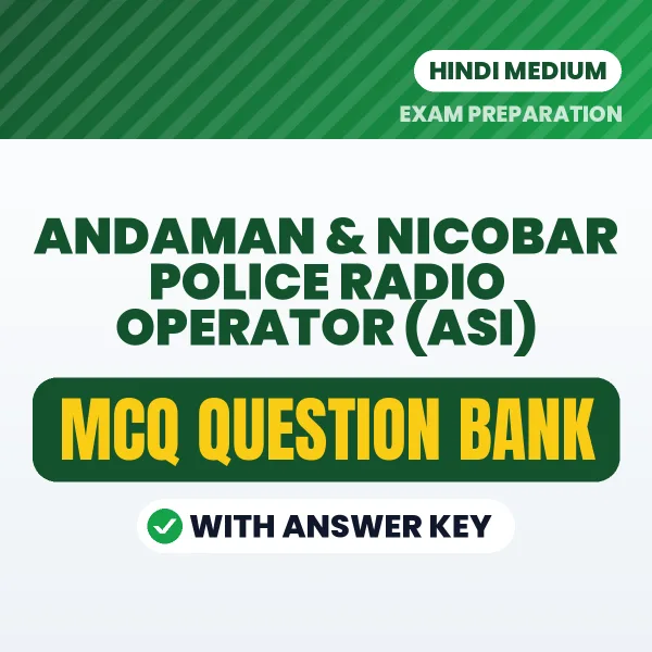 Best MCQ eBook for Andaman & Nicobar Police Radio Operator (ASI) Exam in Hindi | Selected Questions with Answer Key