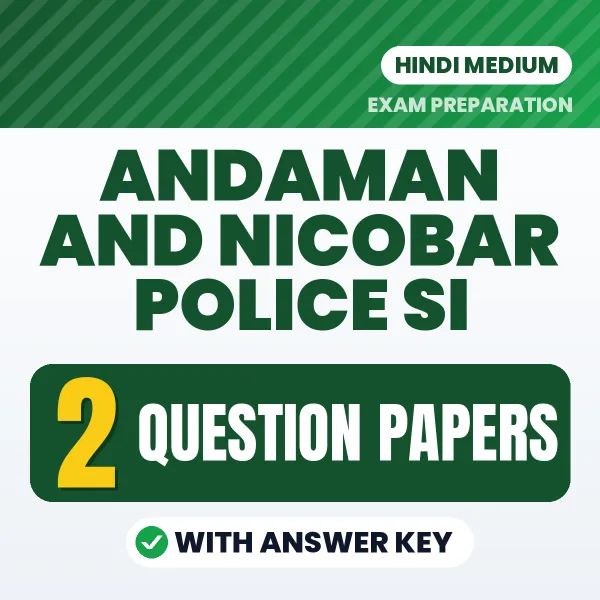 Andaman and Nicobar Police SI Exam Question Paper Series (Hindi): 2 Exam-Like Question Papers with Answers