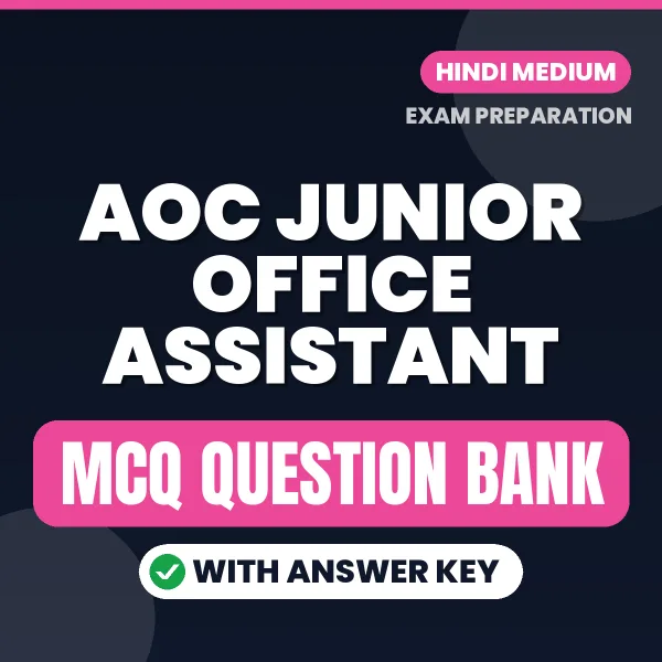 Best MCQ eBook for AOC Junior Office Assistant Exam in Hindi | Selected Questions with Answer Key