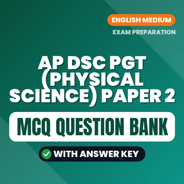 Crack AP DSC PGT (Physical Science) Paper 2 Exam with This MCQ Practice Book PDF in English – Instant Download