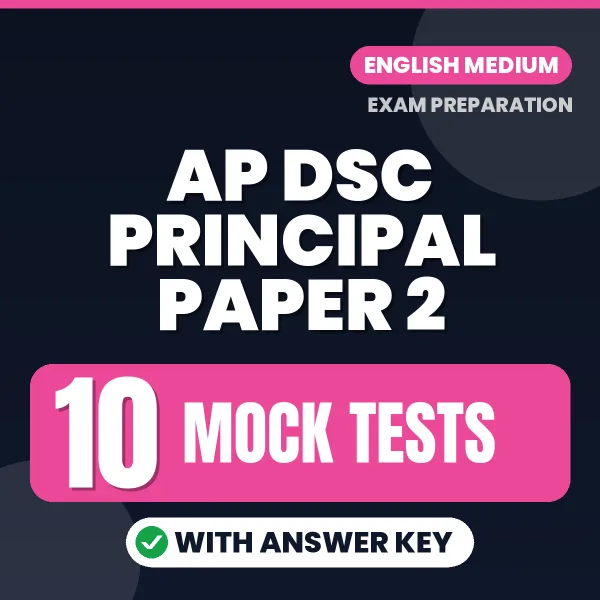 10 Mock Tests for AP DSC Principal Paper 2 Exam in English | Practice eBook with Answer Key – Instant PDF Download
