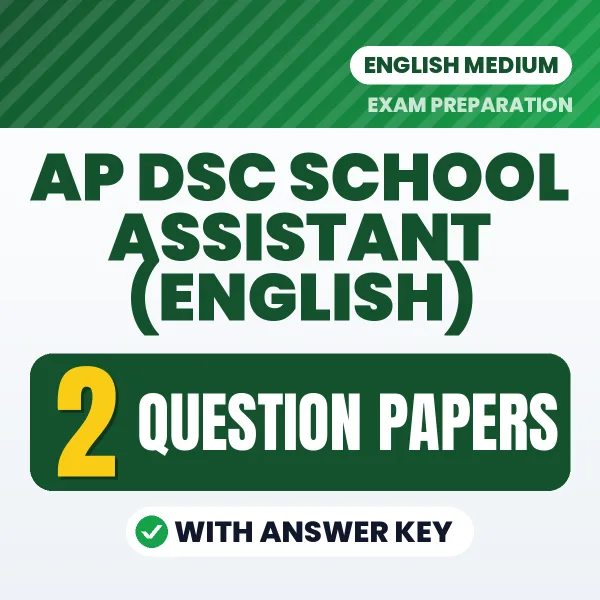 2 Question Papers for AP DSC School Assistant (English) Exam in English | Practice eBook with Answer Key – Instant PDF Download