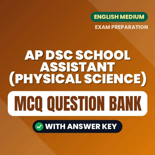 Crack AP DSC School Assistant (Physical Science) Exam with This MCQ Practice Book PDF in English – Instant Download
