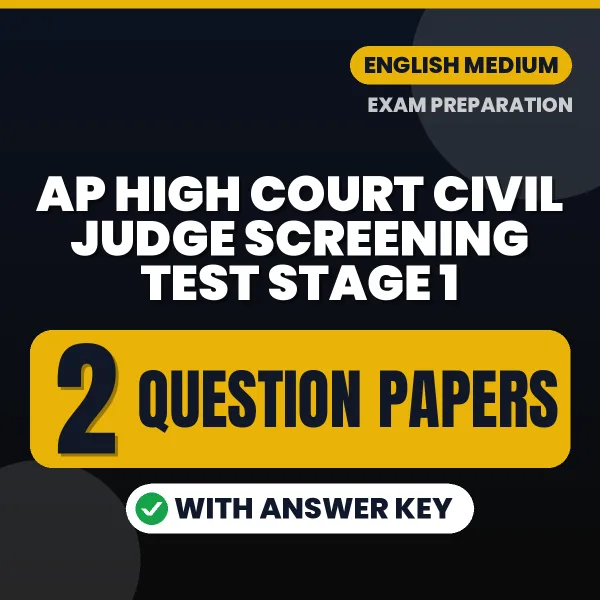 Boost Your AP High Court Civil Judge Screening Test Stage 1 Score with 2 Question Papers with Answer Key in English – PDF eBook