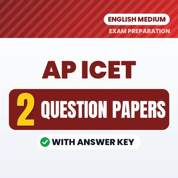 Test Your AP ICET Exam Preparation – 2 Question Papers with Answer Key in PDF Format (English)