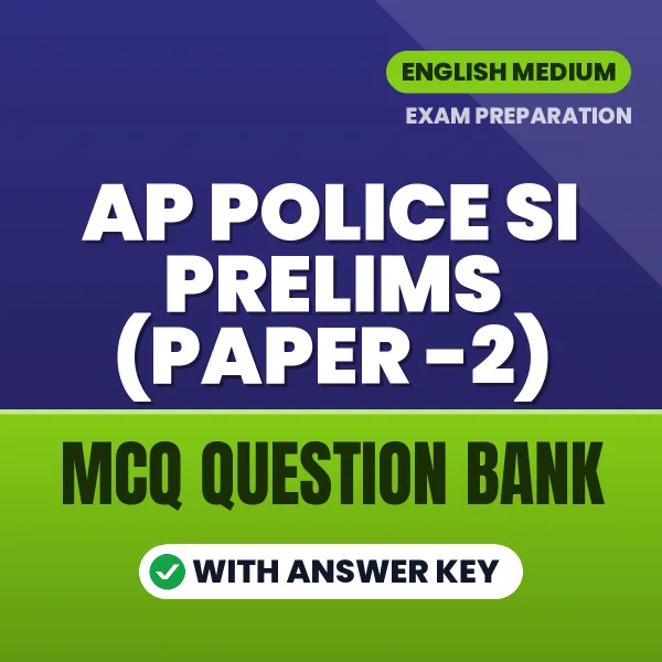 Best MCQ eBook for AP Police SI Prelims (Paper -2) Exam in English | Selected Questions with Answer Key