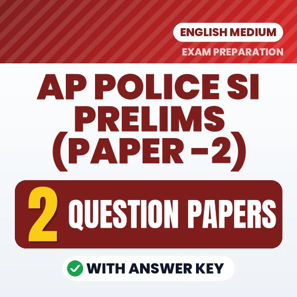Boost Your AP Police SI Prelims (Paper -2) Exam Score with 2 Question Papers with Answer Key in English – PDF eBook