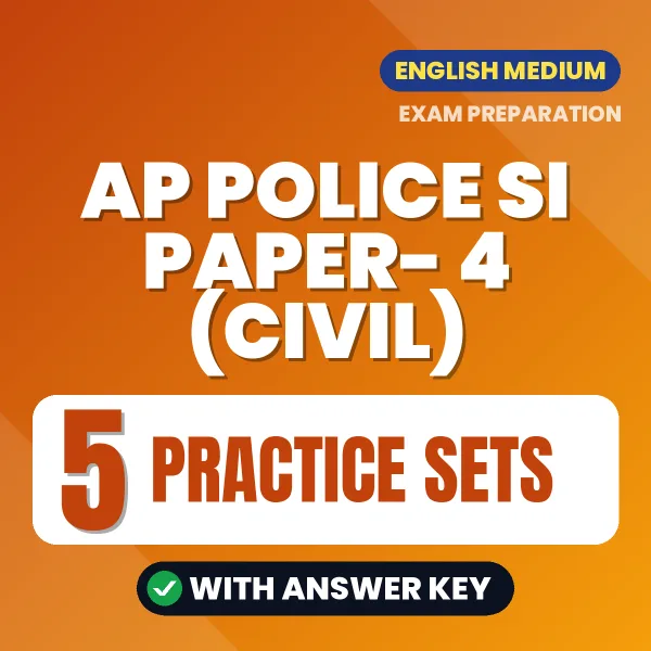 AP Police SI Paper- 4 (Civil) Practice Set PDF in English – 5 Full-Length Practice Sets with Answer Key