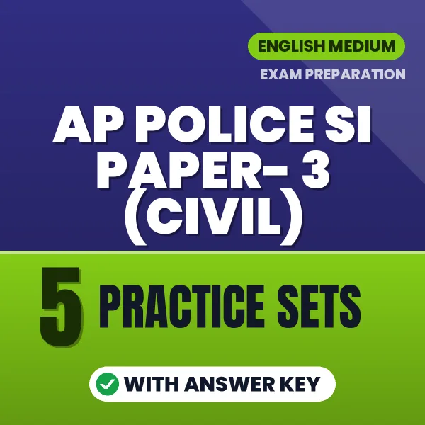 Latest Pattern AP Police SI Paper- 3 (Civil) Practice Set eBook in English – 5 Practice Sets with Answer Key for Self-Assessment