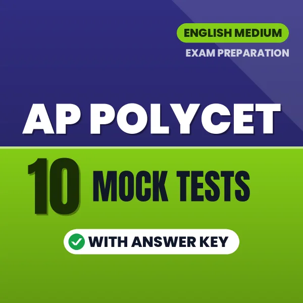 Latest Pattern AP POLYCET Mock Test eBook in English – 10 Mock Tests with Answer Key for Self-Assessment