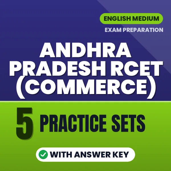 Andhra Pradesh RCET (Commerce) Exam Practice Set Series (English): 5 Exam-Like Practice Sets with Answers