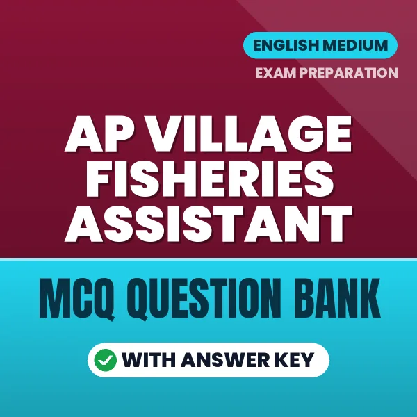 Crack AP VILLAGE FISHERIES ASSISTANT Exam with This MCQ Practice Book PDF in English – Instant Download