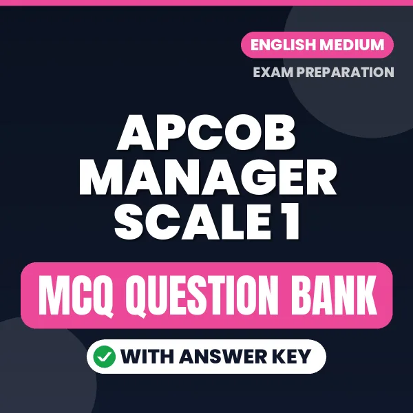 APCOB Manager Scale 1 Important MCQs with Answers (English) – Digital Question Bank for Exam Preparation