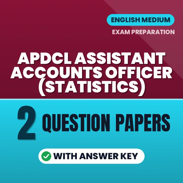 Download 2 APDCL Assistant Accounts Officer (Statistics) Question Papers PDF (English) Based on the Latest Exam Pattern