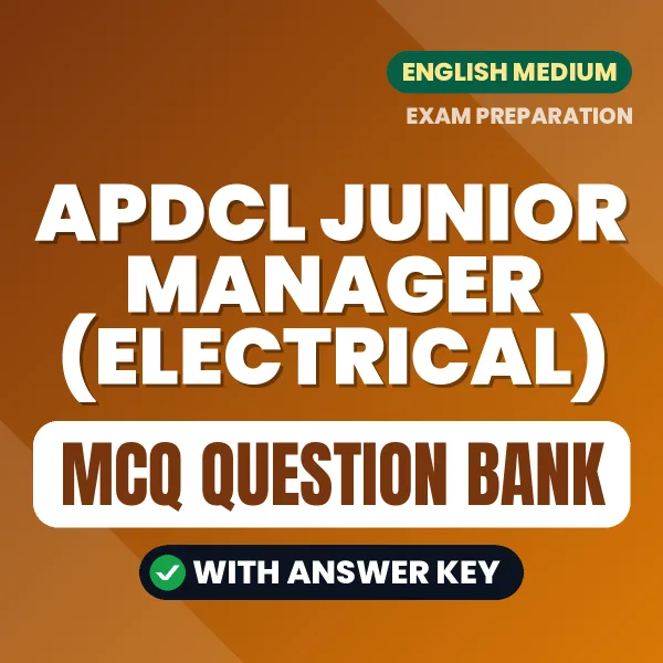APDCL Junior Manager (Electrical) MCQ with Answer Key Book PDF in English – Exam-Oriented Objective Questions for Quick Revision