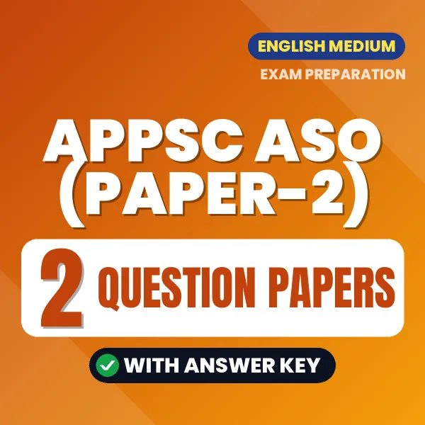 APPSC ASO (Paper-2) Question Paper PDF in English – 2 Full-Length Question Papers with Answer Key