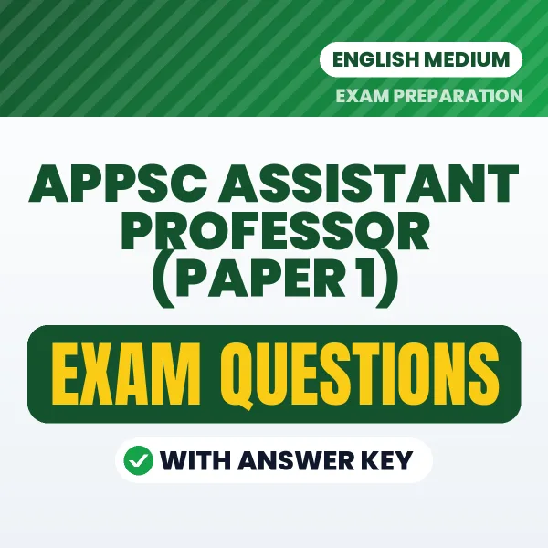 APPSC Assistant Professor (Paper 1) Study eBook (English): Exam-Oriented Questions with Answers in PDF