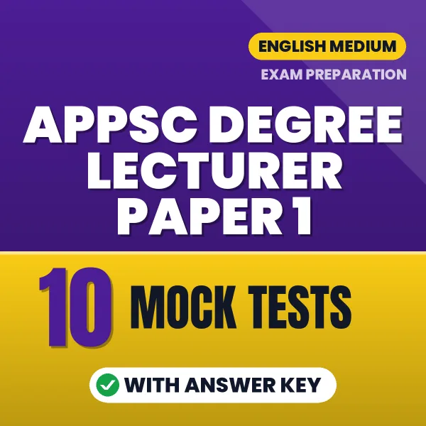 Boost Your APPSC Degree Lecturer Paper 1 Exam Score with 10 Mock Tests with Answer Key in English – PDF eBook