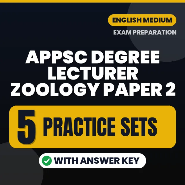 Practice for APPSC Degree Lecturer Zoology Paper 2 Exam at Home – 5 Practice Sets PDF in English with Answers