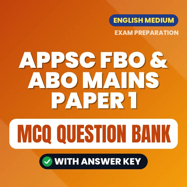 Crack APPSC FBO & ABO Mains Paper 1 Exam with This MCQ Practice Book PDF in English – Instant Download