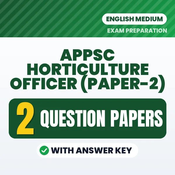 Boost Your APPSC Horticulture Officer (Paper-2) Exam Score with 2 Question Papers with Answer Key in English – PDF eBook