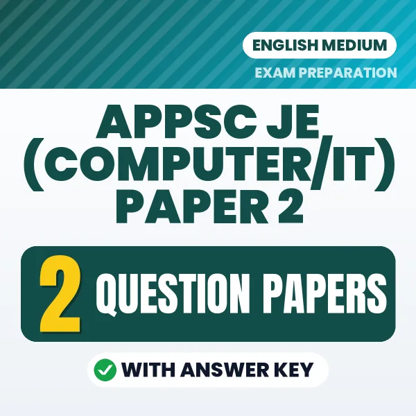 Test Your APPSC JE (Computer/IT) Paper 2 Exam Preparation – 2 Question Papers with Answer Key in PDF Format (English)