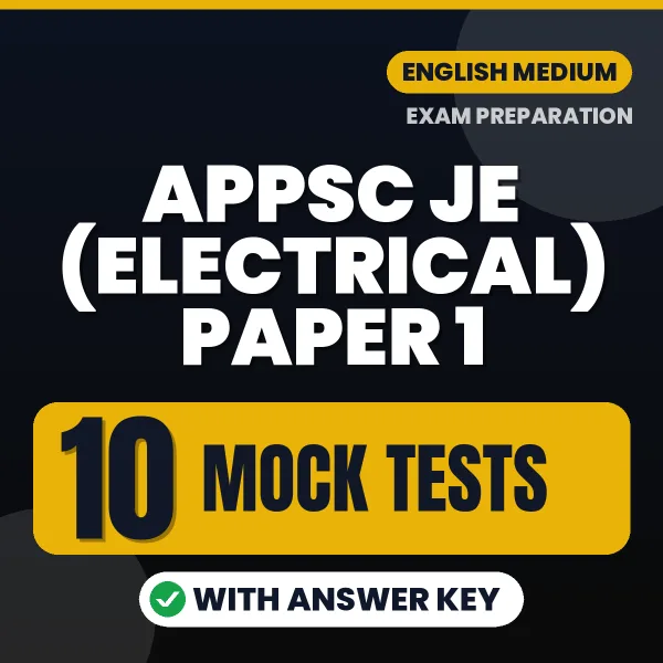 Boost Your APPSC JE (Electrical) Paper 1 Exam Score with 10 Mock Tests with Answer Key in English – PDF eBook