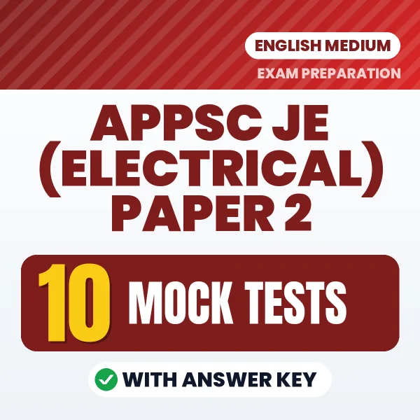 Boost Your APPSC JE (Electrical) Paper 2 Exam Score with 10 Mock Tests with Answer Key in English – PDF eBook