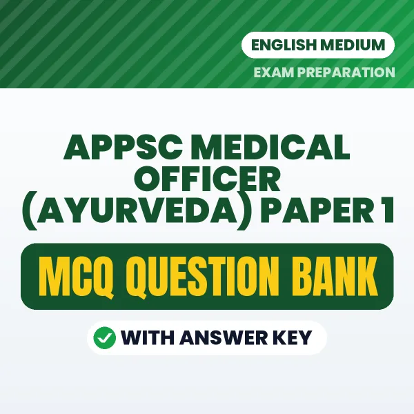 Best MCQ eBook for APPSC Medical Officer (Ayurveda) Paper 1 Exam in English | Selected Questions with Answer Key