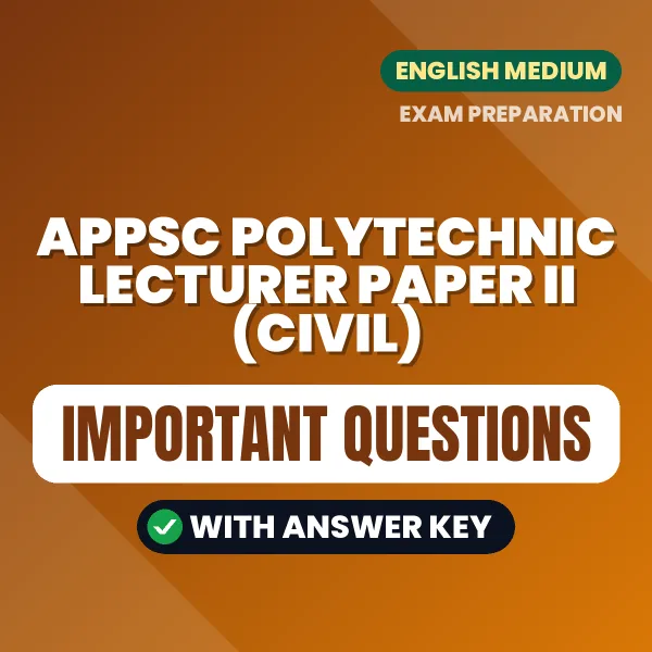 APPSC Polytechnic Lecturer Paper II (Civil) Exam Guide PDF in English – Important Questions for Quick Revision