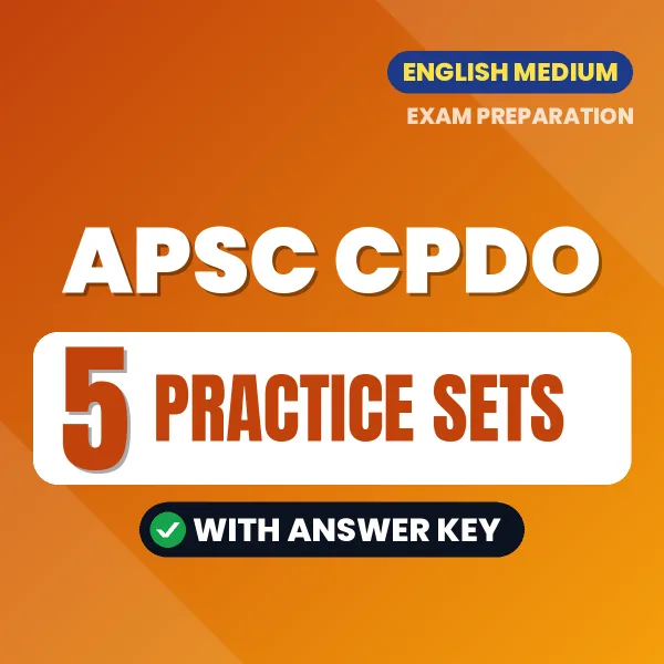 Latest Pattern APSC CPDO Practice Set eBook in English – 5 Practice Sets with Answer Key for Self-Assessment