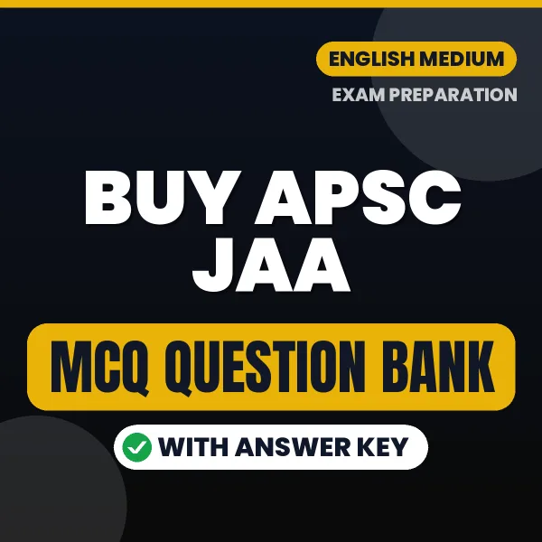 Buy APSC JAA Exam (Screening Test) Objective Type Questions eBook in English – Latest Pattern MCQ Collection