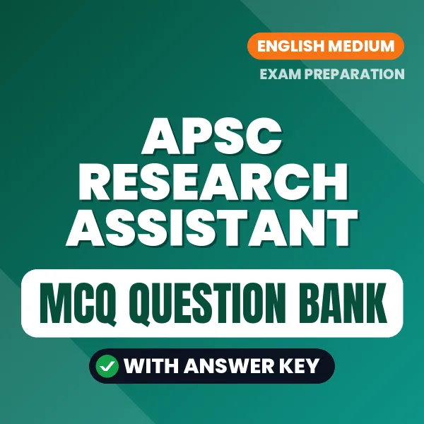 APSC Research Assistant MCQ with Answer Key Book PDF in English – Exam-Oriented Objective Questions for Quick Revision