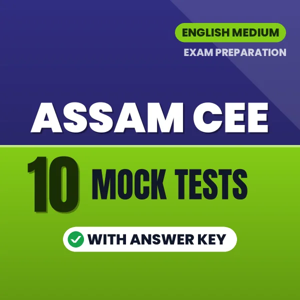 Latest Pattern Assam CEE Mock Test eBook in English – 10 Mock Tests with Answer Key for Self-Assessment