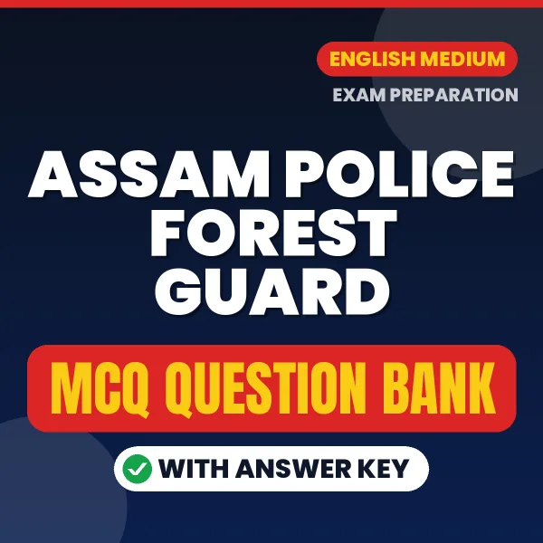 Crack Assam Police Forest Guard Exam with This MCQ Practice Book PDF in English – Instant Download