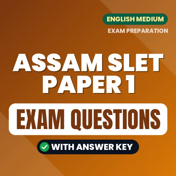 Assam SLET Paper 1 Study eBook (English): Exam-Oriented Questions with Answers in PDF