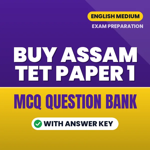 Buy ASSAM TET PAPER 1 Exam Objective Type Questions eBook in English – Latest Pattern MCQ Collection