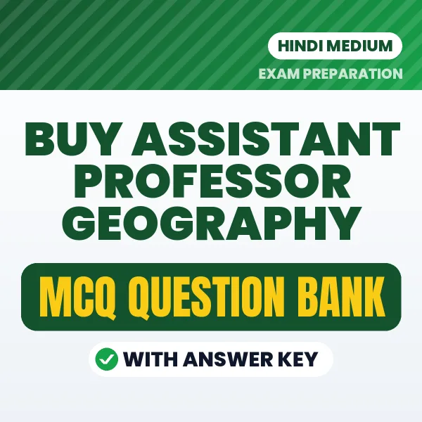 Buy Assistant Professor Geography Exam Objective Type Questions eBook in Hindi – Latest Pattern MCQ Collection