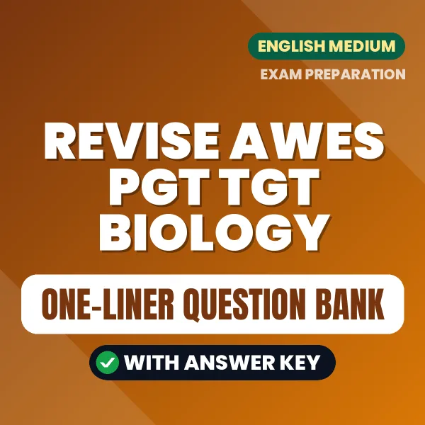 Revise AWES PGT TGT Biology Exam Faster with Important One-Liner Questions & Answers PDF in English