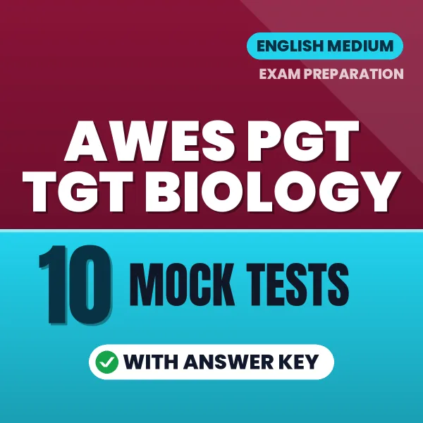 Boost Your AWES PGT TGT Biology Exam Score with 10 Mock Tests with Answer Key in English – PDF eBook