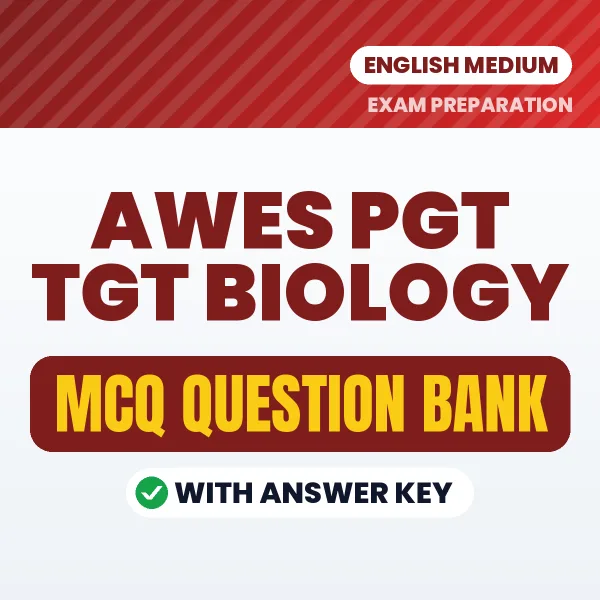 Best MCQ eBook for AWES PGT TGT Biology Exam in English | Selected Questions with Answer Key