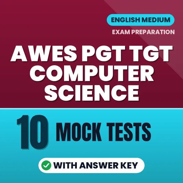 Boost Your AWES PGT TGT Computer Science Exam Score with 10 Mock Tests with Answer Key in English – PDF eBook