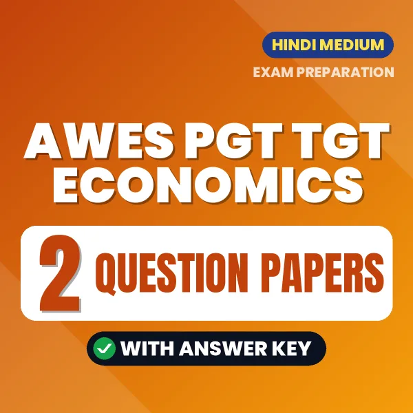 AWES PGT TGT Economics Exam Question Paper Series (Hindi): 2 Exam-Like Question Papers with Answers
